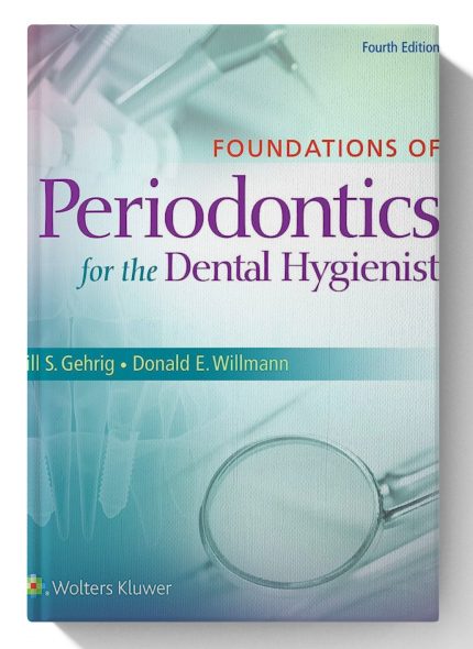 Foundations of Periodontics for the Dental Hygienist 4th Edition