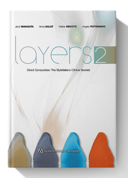 Layers 2 - Direct Composites: The Styleitaliano Clinical Secrets (Scanned)