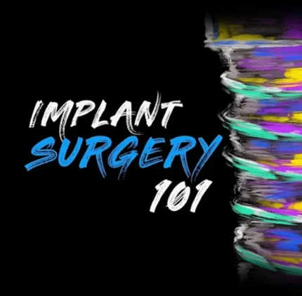 Implant Ninja, Implant Surgery 101