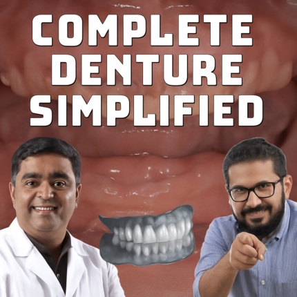 Complete Dentures Simplified