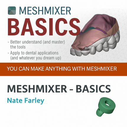 Meshmixer Basics – By: Nate Farley